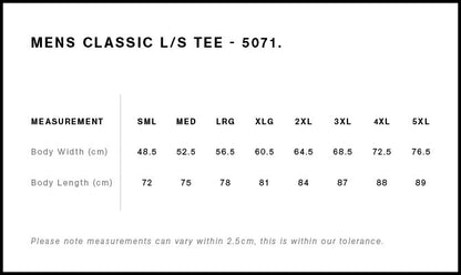 Classic Long Sleeve T-Shirt (Large back Print, small front print)